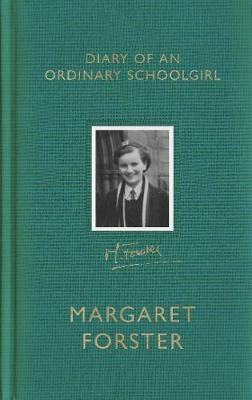 Diary of an Ordinary Schoolgirl by Margaret Forster image