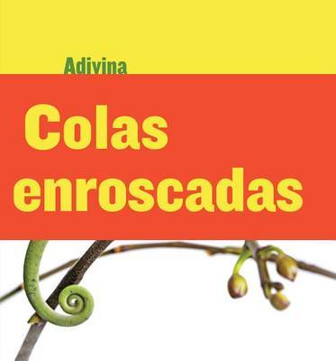 Colas Enroscadas (Twisty Tails) by Kelly Calhoun image