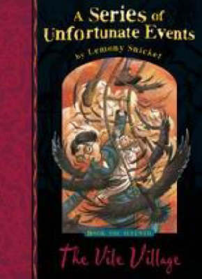 The Vile Village by Lemony Snicket image