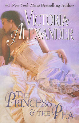 The Princess & the Pea on Paperback by Victoria Alexander