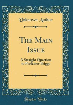 The Main Issue by Unknown Author image