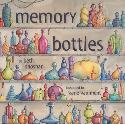 Memory Bottles by Beth Shoshan image