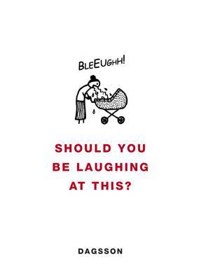 Should You be Laughing at This? by Hugleikur Dagsson image