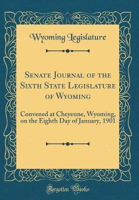 Senate Journal of the Sixth State Legislature of Wyoming by Wyoming Legislature image