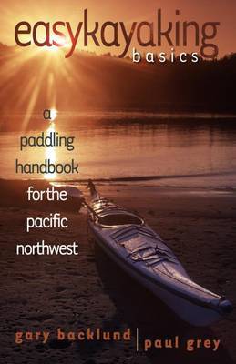 Easykayaking Basics by Gary Backlund image