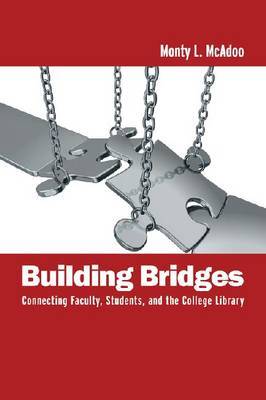 Building Bridges by Monty L McAdoo image