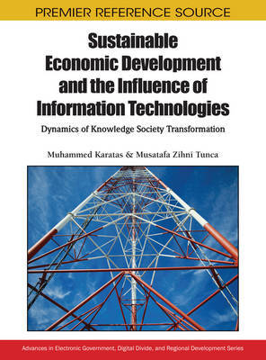 Sustainable Economic Development and the Influence of Information Technologies on Hardback