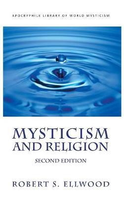 Mysticism and Religion by Robert S Ellwood image