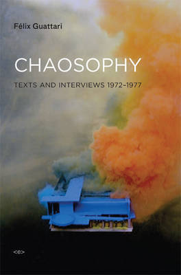 Chaosophy by Felix Guattari image
