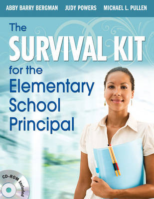 The Survival Kit for the Elementary School Principal by Abby Barry Bergman image