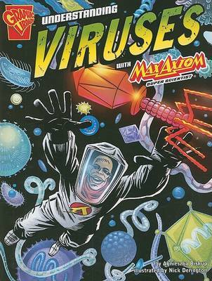 Understanding Viruses with Max Axiom, Super Scientist by Agnieszka Biskup image