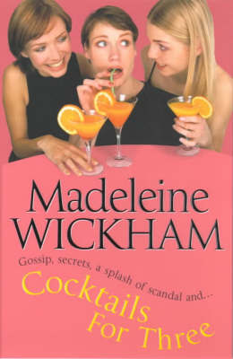 Cocktails For Three on Paperback by Madeleine Wickham