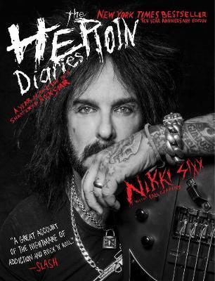 The Heroin Diaries by Nikki Sixx image