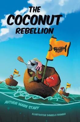 The Coconut Rebellion by Mark Stary image