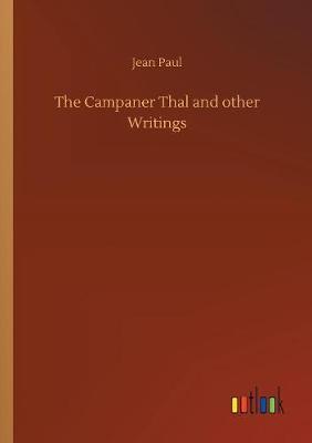 The Campaner Thal and Other Writings by Jean Paul image