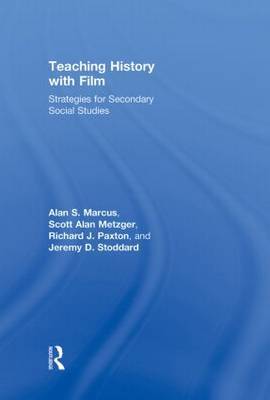 Teaching History with Film on Hardback by Alan S. Marcus