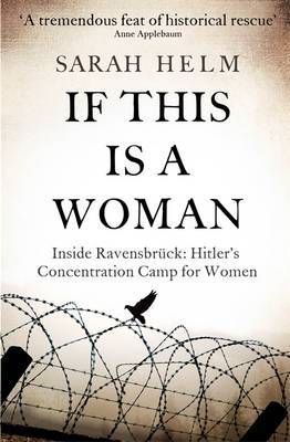 If This Is A Woman by Sarah Helm image