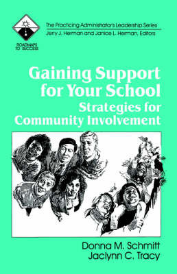 Gaining Support for Your School by Donna M. Schmitt image