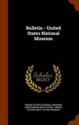 Bulletin - United States National Museum image