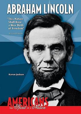 Abraham Lincoln: "This Nation Shall Have a New Birth of Freedom" image