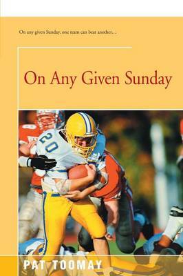 On Any Given Sunday by Pat Toomay image