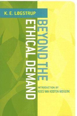 Beyond the Ethical Demand by Knud Ejler Logstrup image