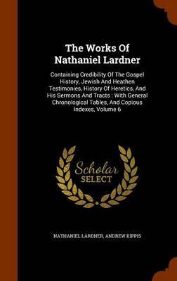 The Works of Nathaniel Lardner image