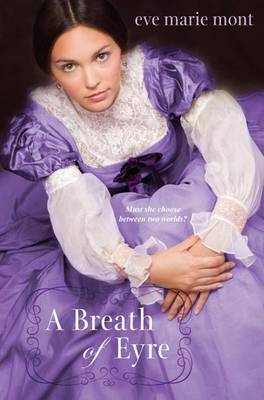 A Breath Of Eyre by Eve M Mont image