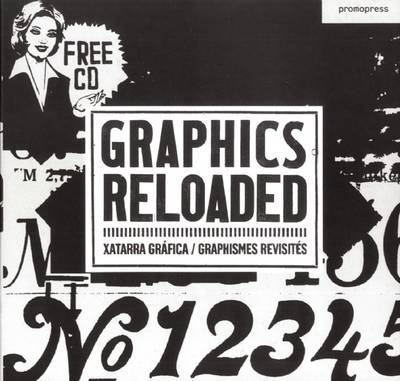 Graphics Reloaded on Paperback by La Santa