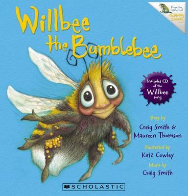 Willbee the Bumblebee (Book + CD) by Craig Smith image