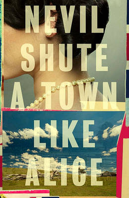 A Town Like Alice by Nevil Shute image