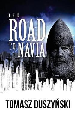 The Road to Navia by Tomasz Duszynski image