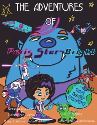 The Adventures of Paris Star-Bright by Gilbert Michael Balandran image