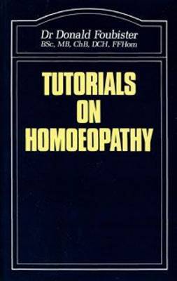 Tutorials on Homoeopathy by Donald Foubister image