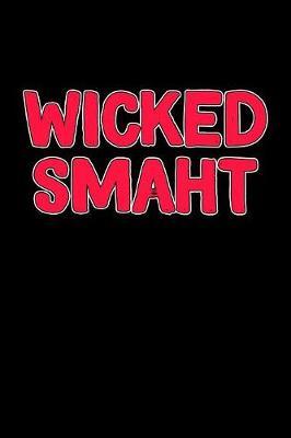 Wicked Smaht by City Landscapes Inc