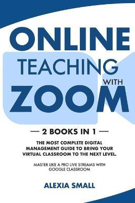 Online Teaching with Zoom by Alexia Small image