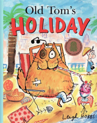 Old Tom's Holiday by Leigh Hobbs image