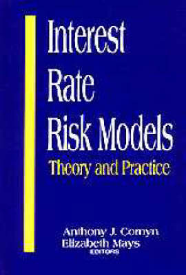 Interest-Rate Risk Models: Theory and Practice image