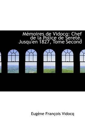 Macmoires de Vidocq by EugAune FranAsois Vidocq image
