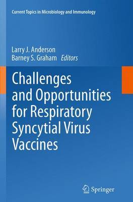 Challenges and Opportunities for Respiratory Syncytial Virus Vaccines image