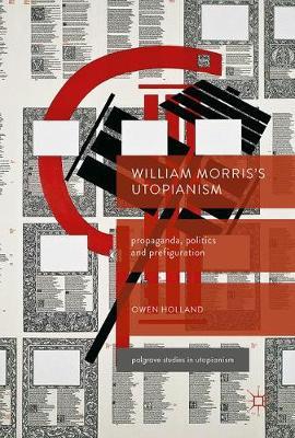William Morris's Utopianism by Owen Holland image