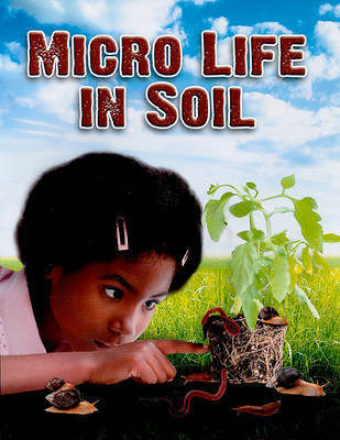Micro Life in Soil by Natalie Hyde image
