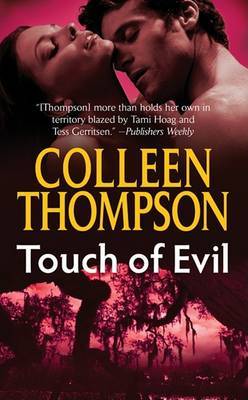 Touch of Evil on Paperback by Colleen Thompson