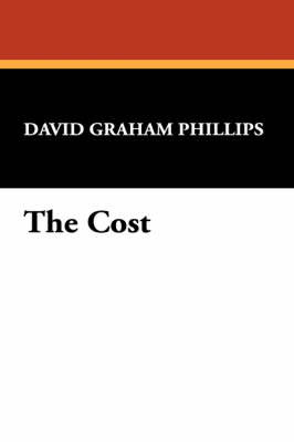 The Cost by David Graham Phillips image