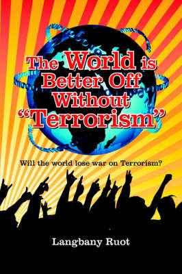 The World is Better Off Without "Terrorism" by Langbany, Ruot image
