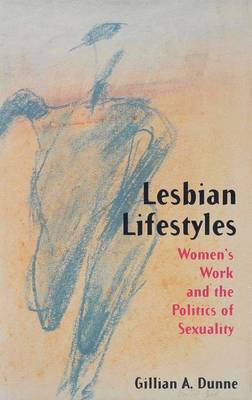 Lesbian Lifestyles by Gillian A. Dunne image