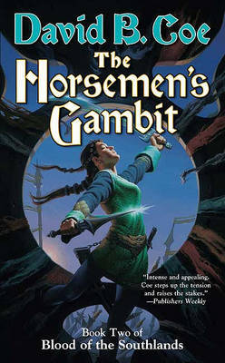 The Horsemen's Gambit by David B Coe image