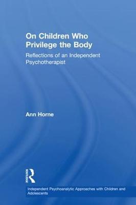 On Children Who Privilege the Body by Ann Horne image