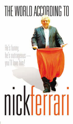 The World According to Nick Ferrari by Nick Ferrari image