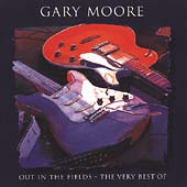 Out In The Fields: The Very Best Of Gary Moore on CD by Gary Moore